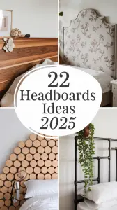 Headboards Ideas 2025: Stylish & Functional Designs for Every Bedroom